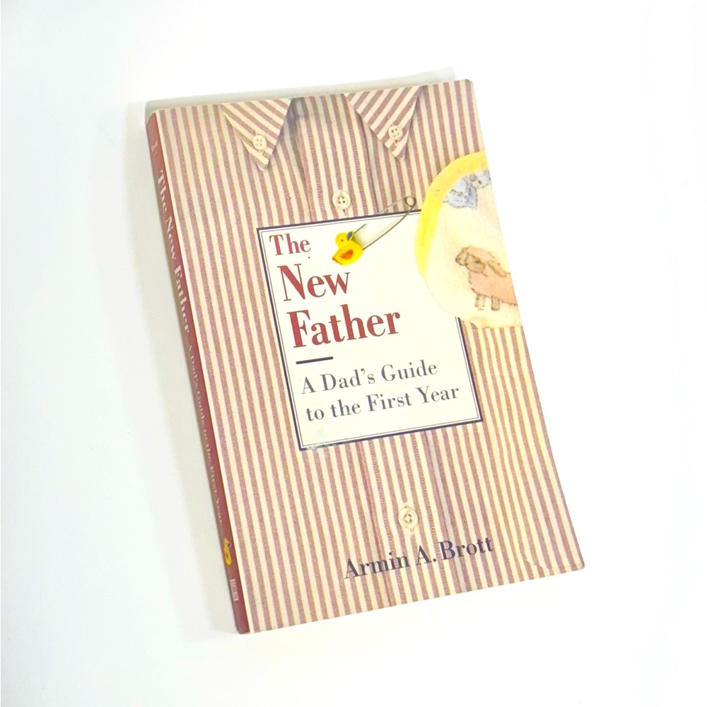 The New Father by Armin A. Britt